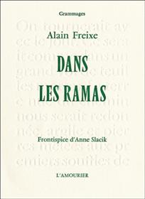 Dans les ramas de d'Alain Freixe aux editions L'Amourieur