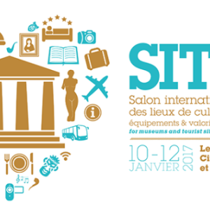 SITEM 2017 : salon professionnel de référence pour le secteur des musées et du tourisme culturel