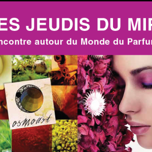 Les jeudis du MIP : rencontres autour du parfum !