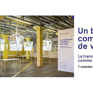 Un bâtiment, combien de vies ? notre expo architecture coup de coeur ! 