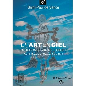 L'ARTENCIEL 3éme édition La sublimation du banal : la seconde vie de l'objet