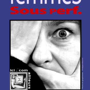 Nice : "Femmes sous perf." soirée performance à La Providence