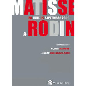 Rodin et Matisse : Deux grands maîtres à Nice 