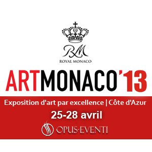 ArtMonaco, un salon d'art de prestige - du 25 au 28 avril 2013