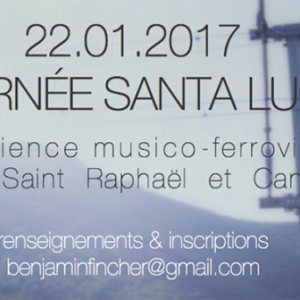  Expérience musico-ferroviaire à travers l'album Santa Lucia de Benjamin Fincher