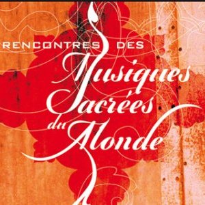 1ères RENCONTRES DES MUSIQUES SACRÉES DU MONDE