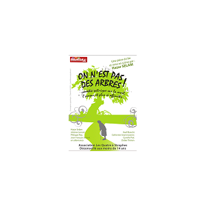 Nice : "On n'est pas des arbres" sur les planches 