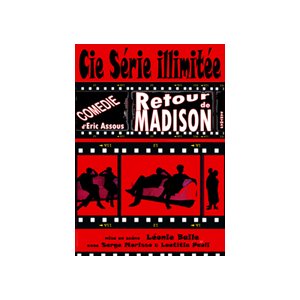Retour du Madison, de Eric Assous