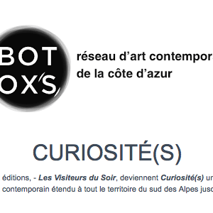 Les Visiteurs du Soir, deviennent Curiosité(s) un nouveau parcours d'art contemporain étendu !