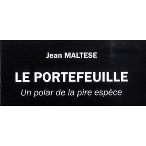Le Portefeuille, un polar de la pire espèce
